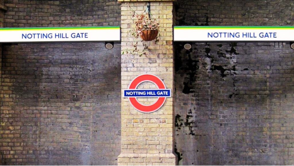 A tube station entrance in Notting Hill.